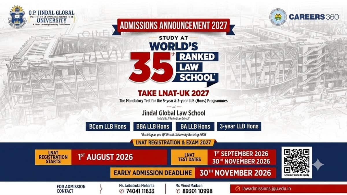 Jindal Global Law School Announces Early Admissions for 2027 through LNAT-UK Entrance Exam